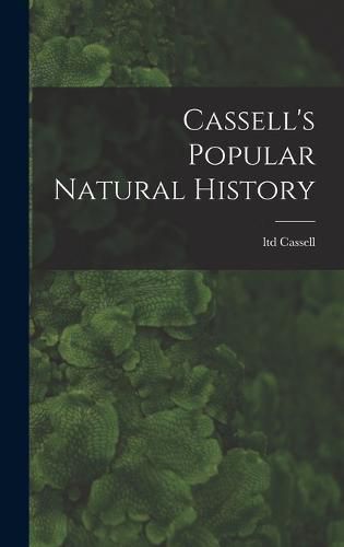 Cassell's Popular Natural History