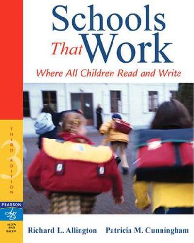 Cover image for Schools That Work: Where All Children Read and Write