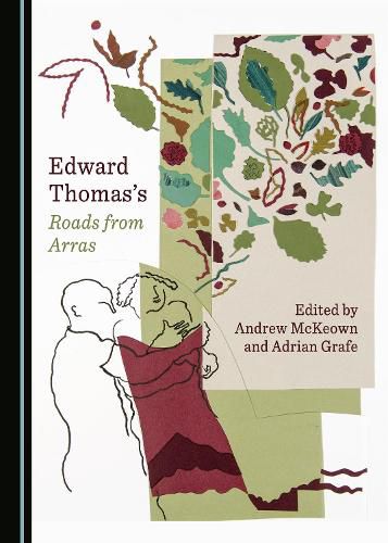 Edward Thomas's Roads from Arras