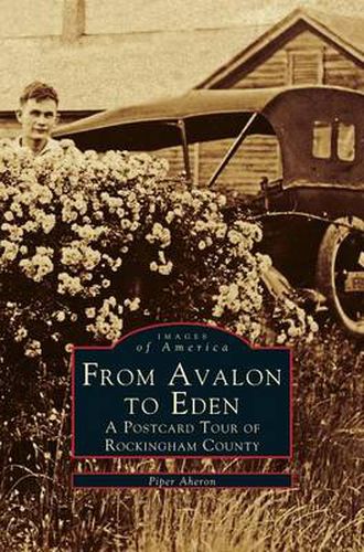 Cover image for From Avalon to Eden: A Postcard Tour of Rockingham County