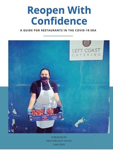 Cover image for Reopen with Confidence: A Guide for Restaurants in the COVID-19 Era