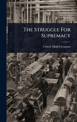 Cover image for The Struggle For Supremacy