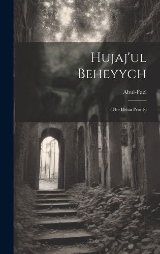 Cover image for Hujaj'ul Beheyych