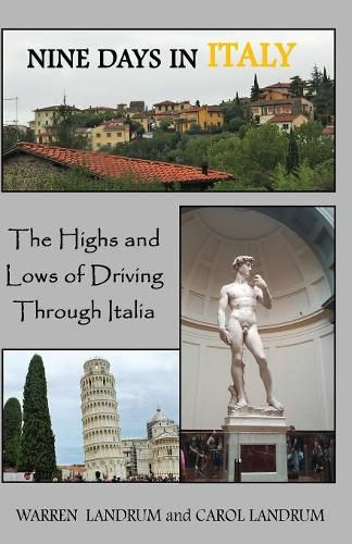 Cover image for Nine Days in Italy: The Highs and Lows of Driving Through Italia