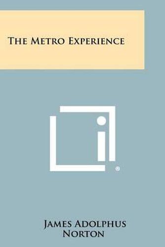 Cover image for The Metro Experience