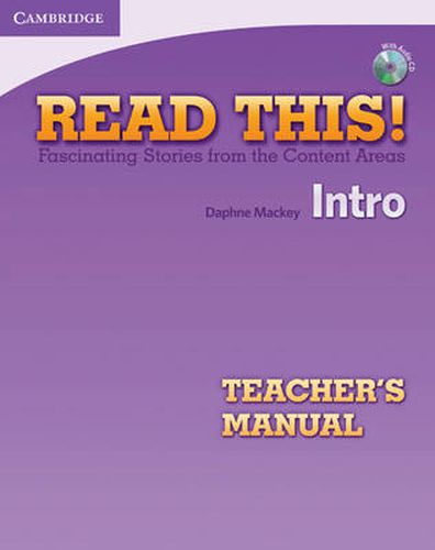 Cover image for Read This! Intro Teacher's Manual with Audio CD: Fascinating Stories from the Content Areas