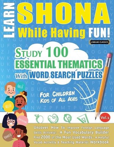 Cover image for Learn Shona While Having Fun! - For Children