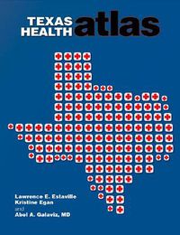 Cover image for Texas Health Atlas