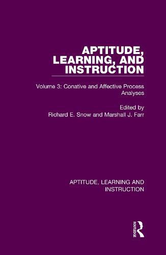 Aptitude, Learning, and Instruction: Conative and Affective Process Analyses