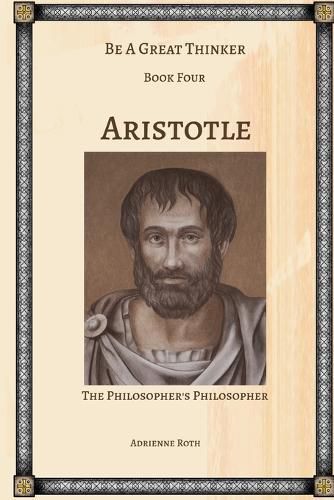 Cover image for Be a Great Thinker - Aristotle