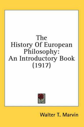 Cover image for The History of European Philosophy: An Introductory Book (1917)