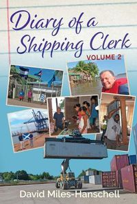 Cover image for Diary of a Shipping Clerk - Volume 2