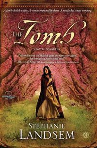 Cover image for The Tomb: A Novel of Martha