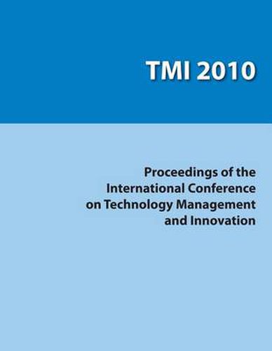 Cover image for Proceedings of the International Conference on Technology Management and Innovation