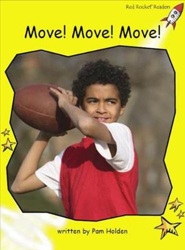 Cover image for Red Rocket Readers: Early Level 2 Non-Fiction Set C: Move! Move! Move! (Reading Level 8/F&P Level E)