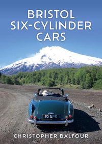 Cover image for Bristol Six-Cylinder Cars