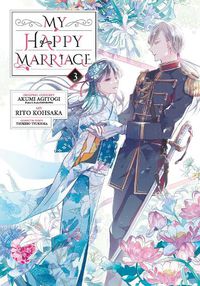 Cover image for My Happy Marriage 03 (Manga)