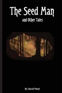 Cover image for The Seed Man and Other Tales