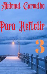 Cover image for Para Refletir_Volume III