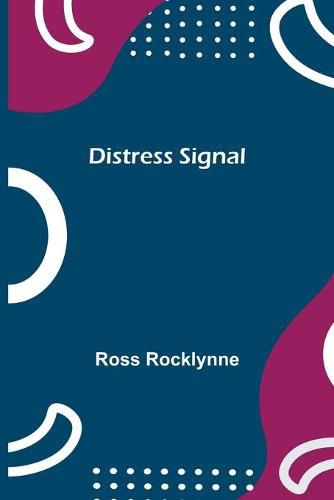 Cover image for Distress Signal