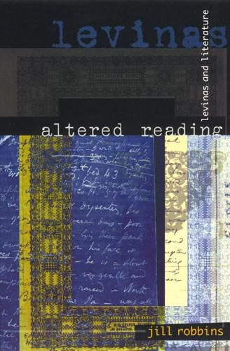 Cover image for Altered Reading: Levinas and Literature