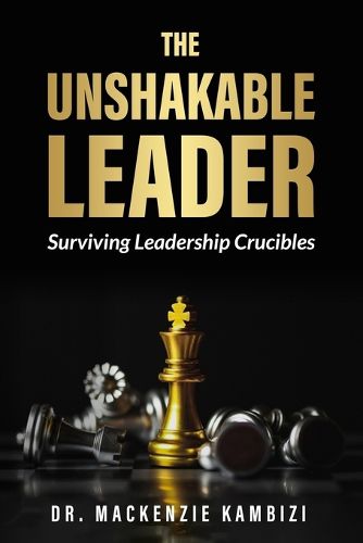 Cover image for The Unshakable Leader