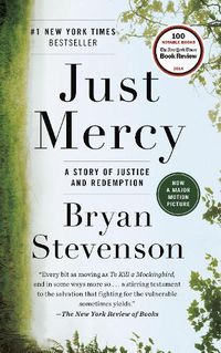Cover image for Just Mercy: A Story of Justice and Redemption