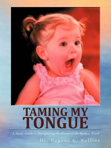 Cover image for Taming My Tongue