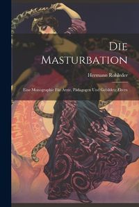 Cover image for Die Masturbation