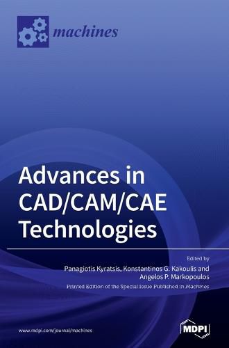 Cover image for Advances in CAD/CAM/CAE Technologies