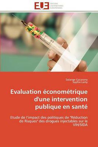 Evaluation Conom Trique D'Une Intervention Publique En Sant