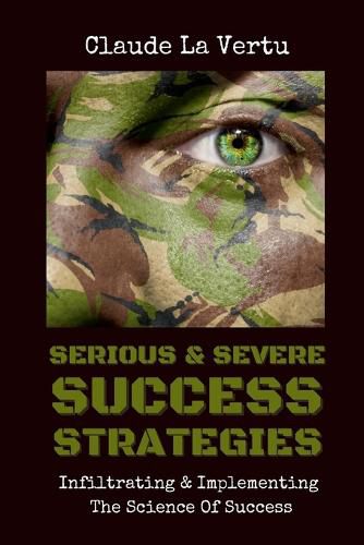 Cover image for Serious & Severe Success Strategies