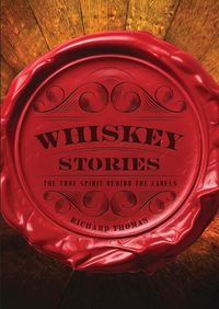 Cover image for Whiskey Stories