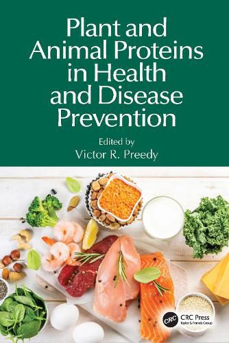 Cover image for Plant and Animal Proteins in Health and Disease Prevention
