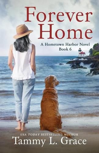 Cover image for Forever Home: A Hometown Harbor Novel