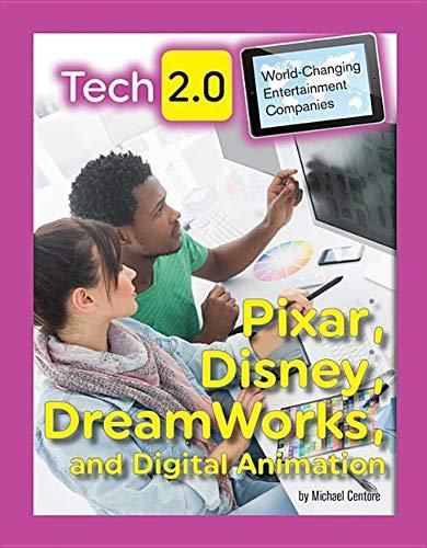 Cover image for Pixar, Disney, DreamWorks and Digital Animation