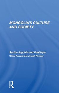 Cover image for Mongolia's Culture and Society