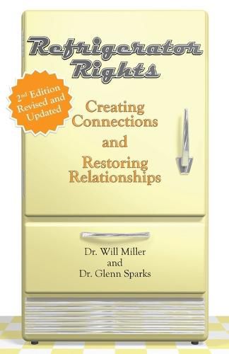Cover image for Refrigerator Rights: Creating Connection and Restoring Relationships,2nd edition