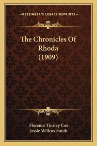 Cover image for The Chronicles of Rhoda (1909)