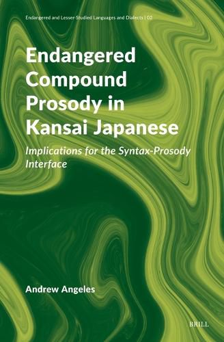 Cover image for Endangered Compound Prosody in Kansai Japanese