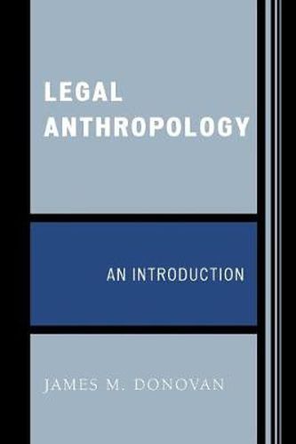 Cover image for Legal Anthropology: An Introduction