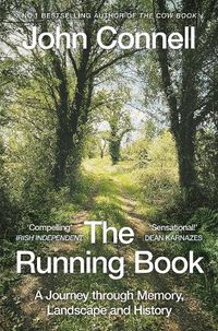 Cover image for The Running Book: A Journey through Memory, Landscape and History