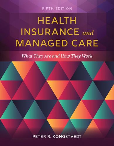 Cover image for Health Insurance And Managed Care