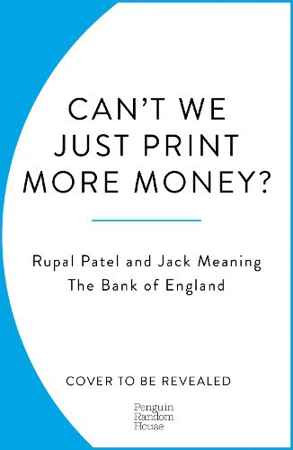 Cover image for Can't We Just Print More Money?: Economics in Ten Simple Questions