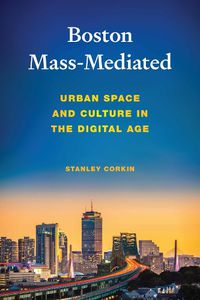 Cover image for Boston Mass-Mediated