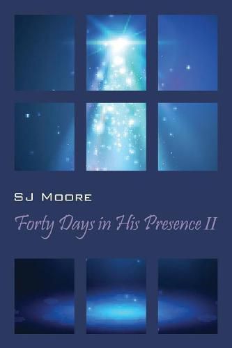 Cover image for Forty Days In His Presence II