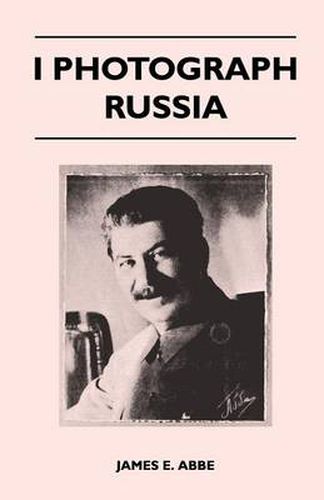 Cover image for I Photograph Russia