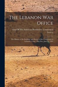 Cover image for The Lebanon War Office