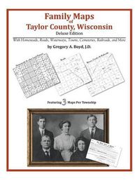 Cover image for Family Maps of Taylor County, Wisconsin