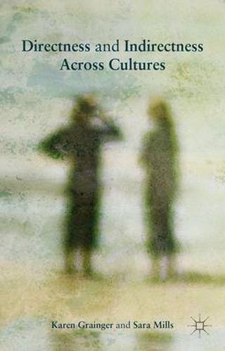 Cover image for Directness and Indirectness Across Cultures